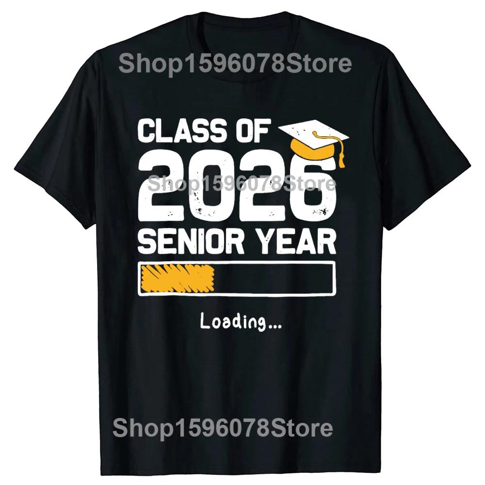 Class of 2026 Senior Year Loading Funny Senior 2026 Graphic 100 Cotton Tshirts Men Women Loose Oversized Streetwear T Shirt S