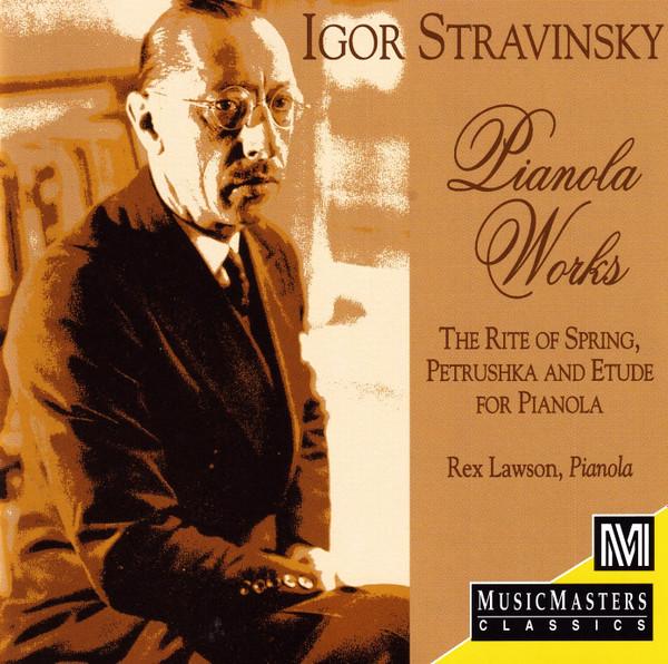 

CD STRAVINSKY; LAWSON - Pianola Works 01612671382 Musicmasters 1994 US Classical Used