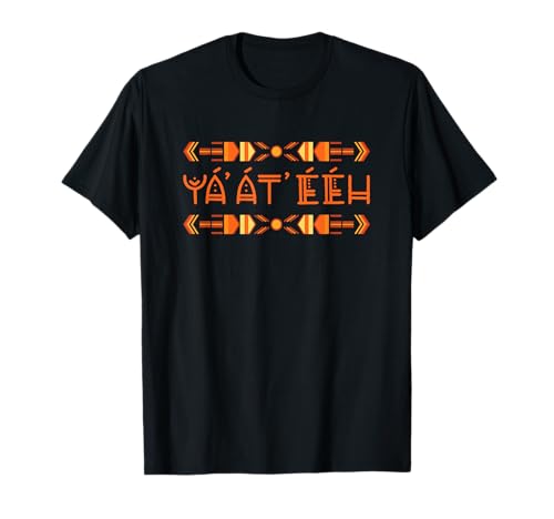 Navajo Yát éh Native American Greeting Tribal T-Shirt
