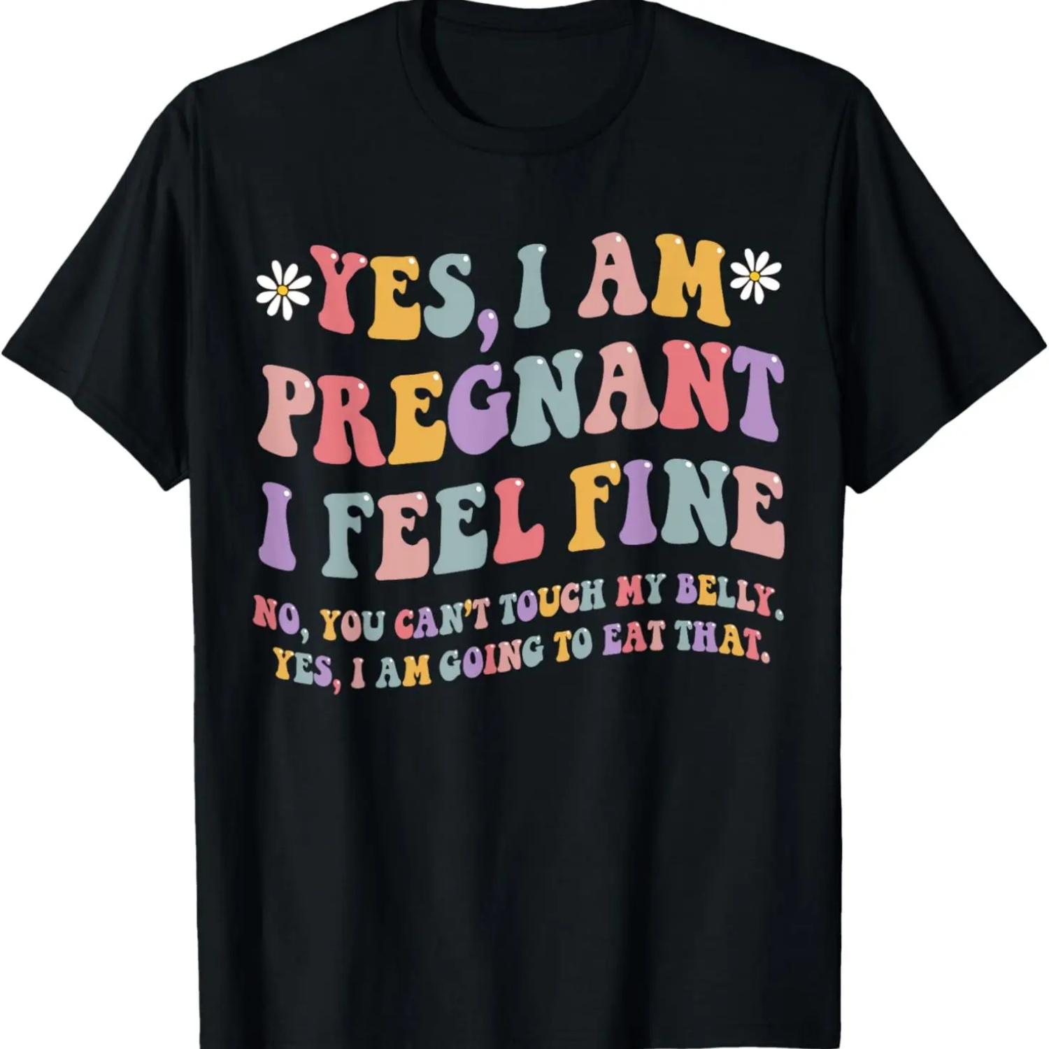 Да, я беременна, чувствую себя хорошо. Смешная футболка для беременных, будущей мамы S чёрный