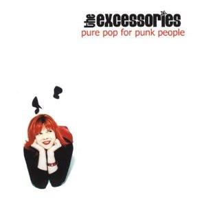 

CD EXCESSORIES - Pure Pop For Punk People SFTRI652 Sympathy For Th 2001 US Rock Used