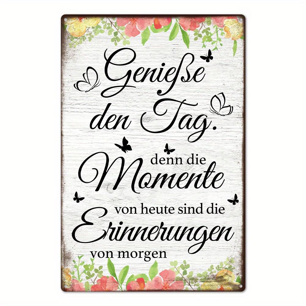 

Putuo Decor 1pc German Vintage Metal Tin Sign, Genieße Den Tag, Wall Art Decor for Home Farmhouse Living Room, 7.8 X 11.8 Inches 20x30cm（7.8x11.8inch）