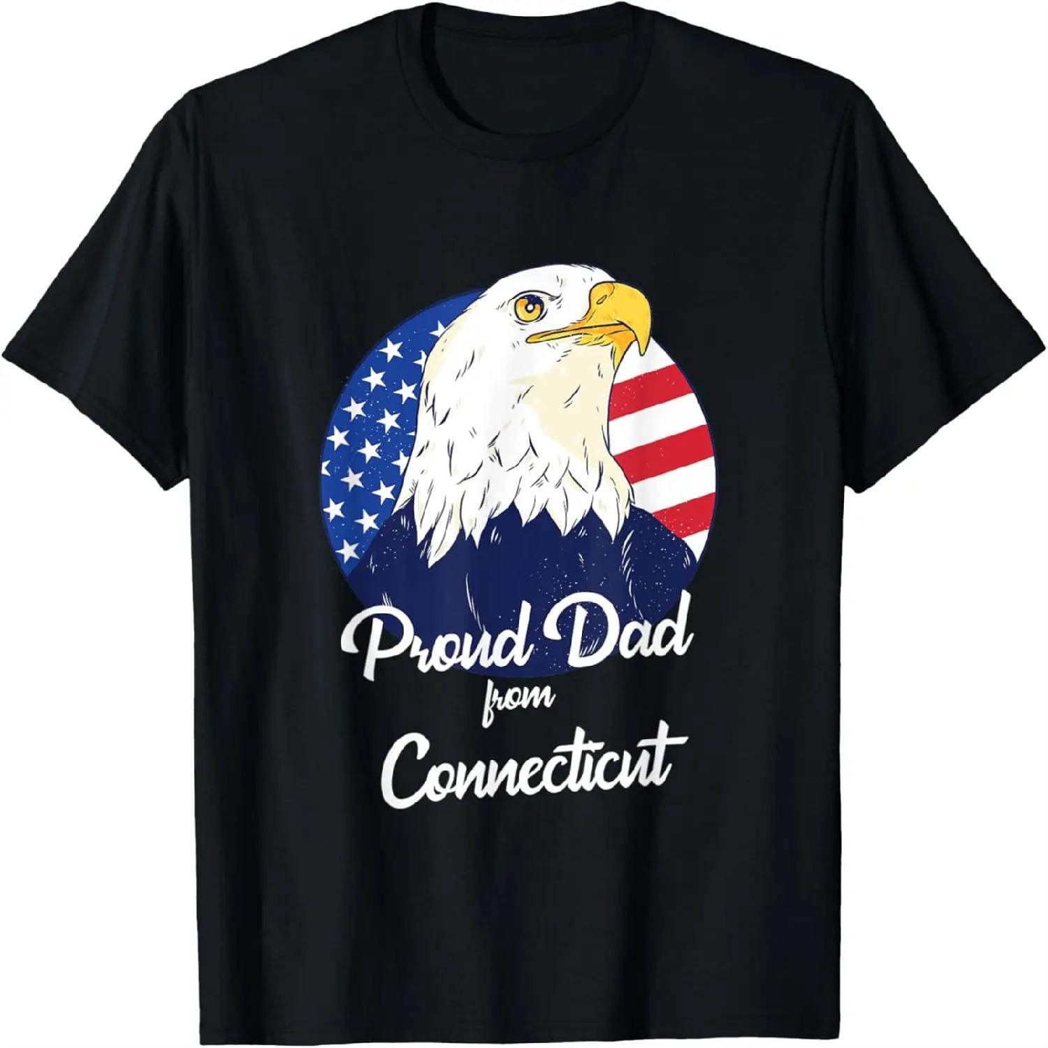 Proud Dad From Connecticut Happy Father s Day T-Shirt S