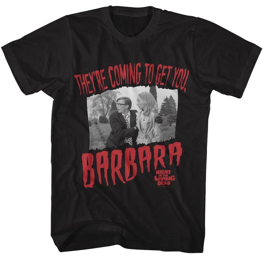 Night Of The Living Dead Movie They re Coming To Get You Barbara Men s T shirt S