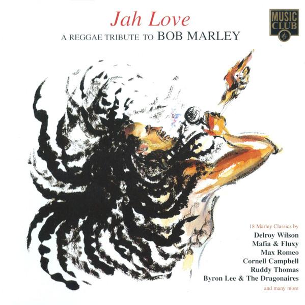 

CD VARIOUS Jah Love A Reggae Tribute To Bob M MCCD156 Music Club 1996 UK Reggae Ska Dub Used