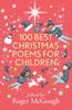 100 Meilleurs Poèmes de Noël pour Enfants par Roger McGough Livre de Poche 9780281084692
