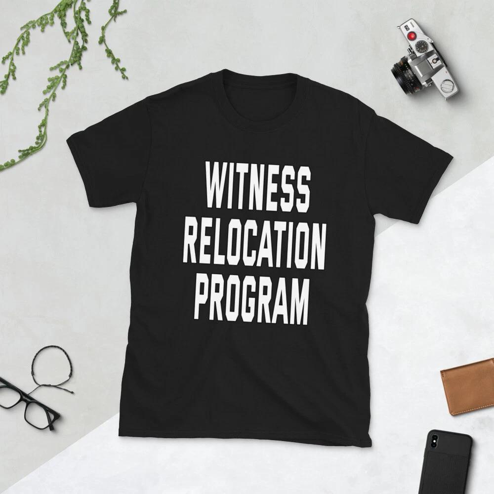 Witness Relocation Program The Simpsons Protection Funny Joke Unisex T-Shirt S