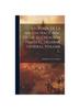 Historia De La Milicia Nacional, Desde Su Creacion Hasta El Desarme General, 1. sējums...