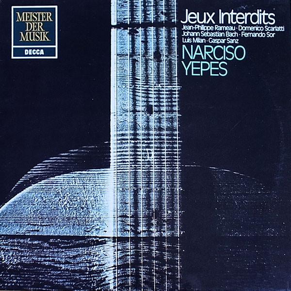 

LP Record NARCISO YEPES - Jeux Interdits 641654AN Decca 1976 Germany Classical Used