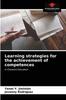 The Learning Strategies for the Achievement of Competences Book