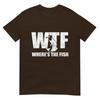 Wtf Wheres The Fish Unisexs Funny Fishing Gifts Fathers Day Tshirt