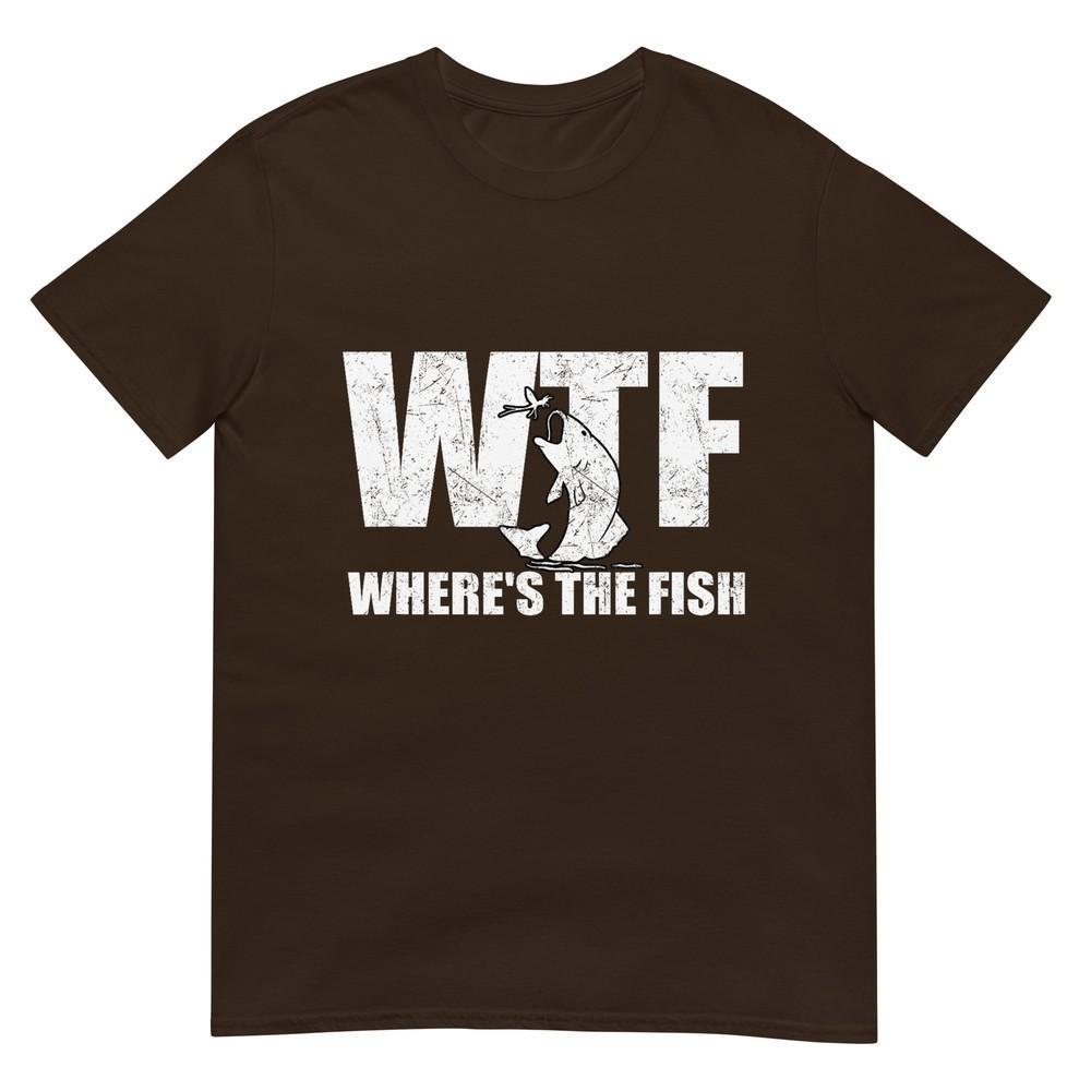 Wtf Wheres The Fish Unisexs Funny Fishing Gifts Fathers Day Tshirt