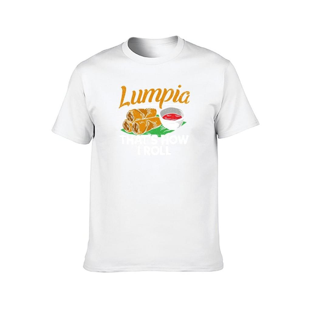 Philippines Filipino Lumpia Food Quote TShirt t shirt man designer man t shirt heavy cotton TShirt