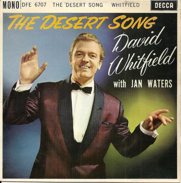 

7inch Record DAVID WHITFIELD, JAN WATERS - The Desert Song DFE6707 Decca 1962 UK Pop Used