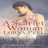 A Scarlet Woman by Lorna Peel Paperback Book 9781547079698