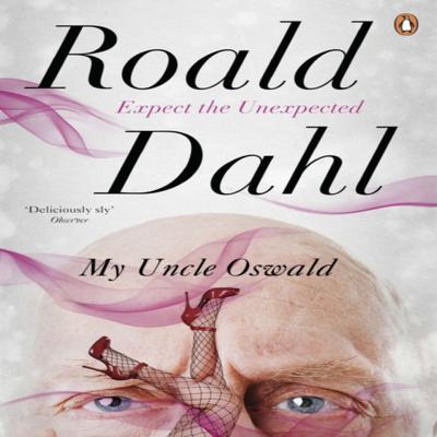 My Uncle Oswald by Roald Dahl Paperback Book 9780241955765