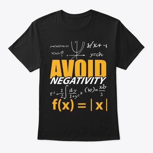 Maglietta Matematica Evita la Negatività Made in USA Taglia dalla S alla 5XL