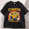 Lustiges Sprüche T-Shirt 'Es brennt beim Wasserlassen' 90er Vintage Baumwolle Kurzarm T-Shirt Streetwear Locker Rundhals Streetwear Kleidung