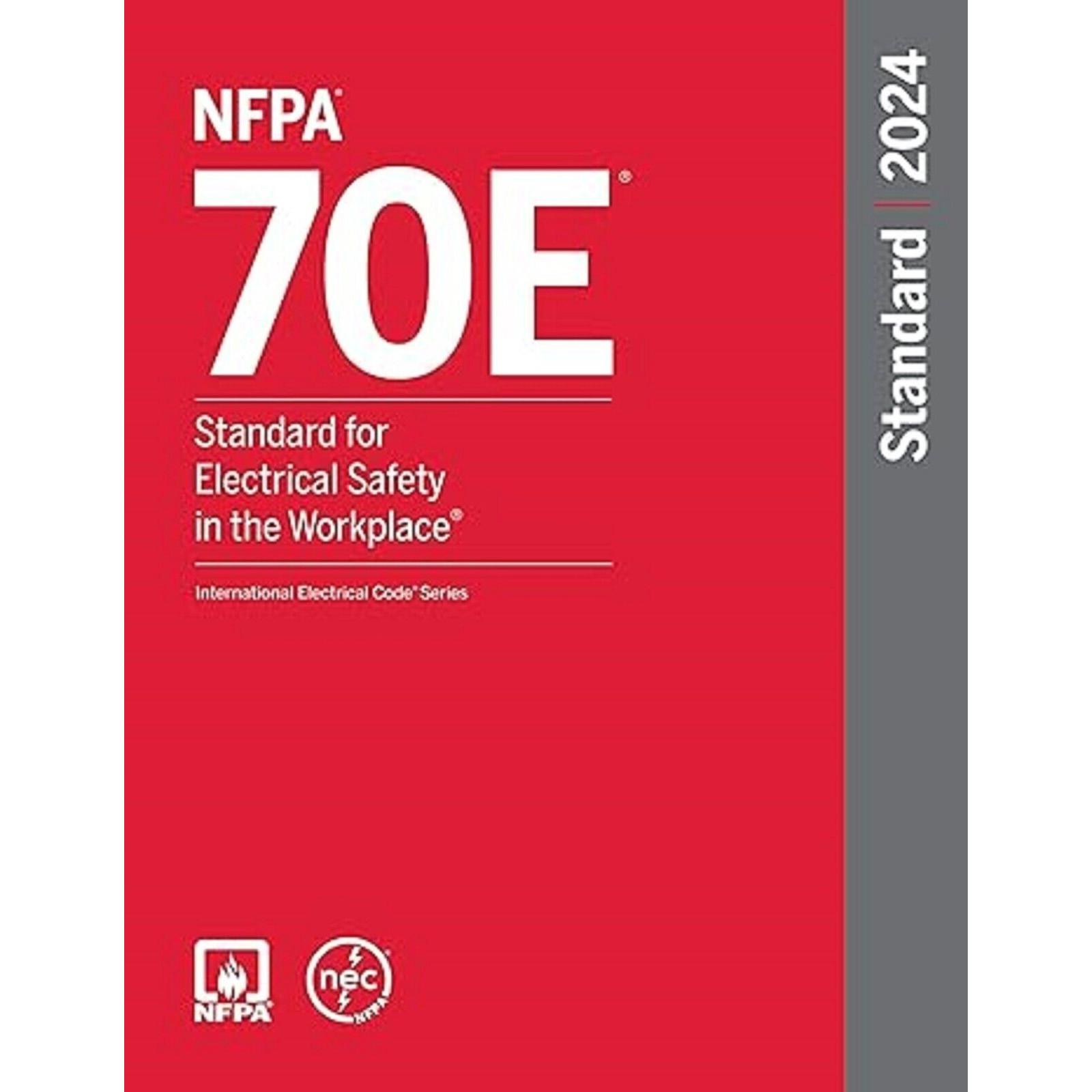 70E Standard for E Safety in the Workplace 2024 Paperback US08