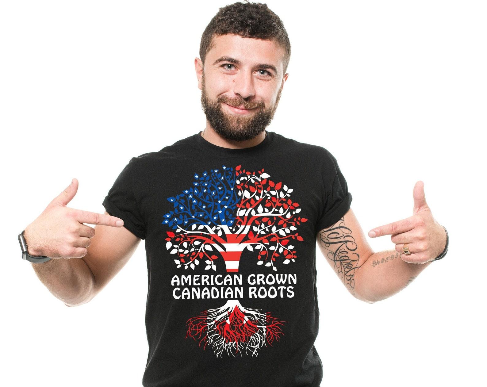 American Grown With Canadian Roots Unisex Shirt: Canada Day Gift S