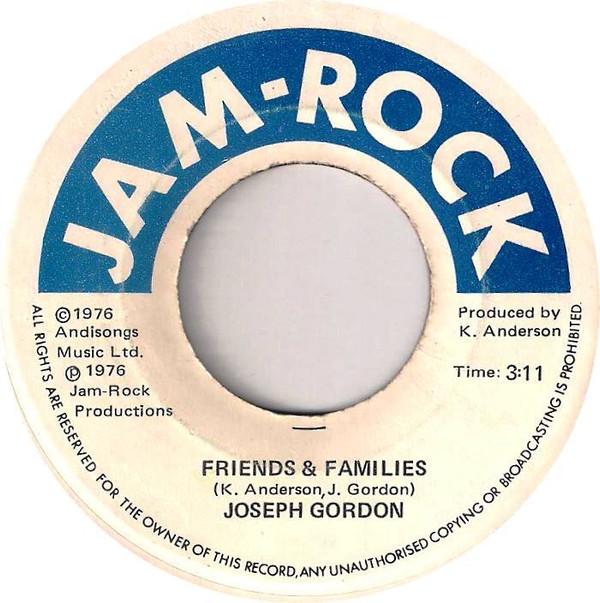 

7inch Record JOSEPH GORDON - Friends & Families NONE Jam-Rock 1976 Jamaica Reggae, Ska & Dub Used
