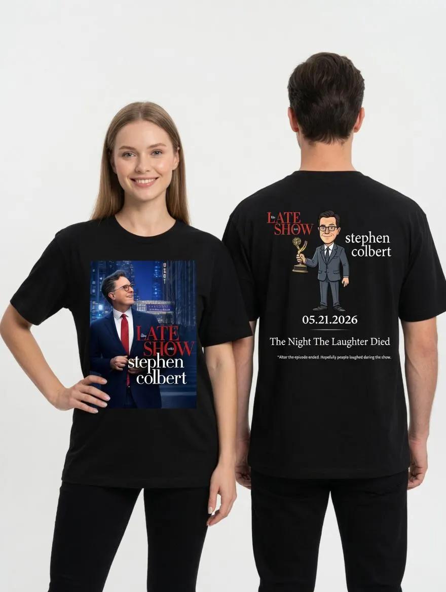 Stephen Colbert The Late Show T - Shirt _The Night The Laughter Died_ 05.21.2026 Unisex Short Sleeve Graphic Tee TV Show Parody 4XL