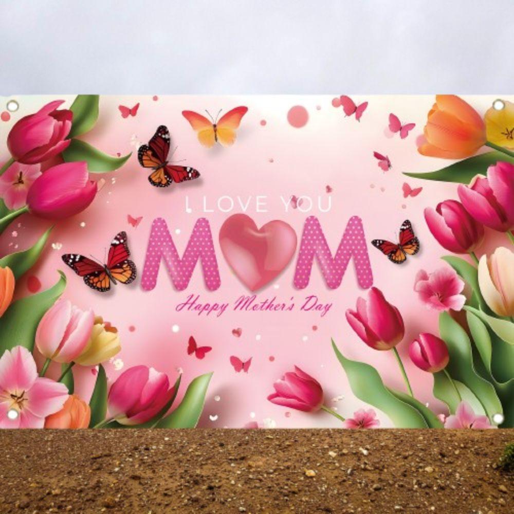 Pink Tulip Flower Background I Love You Best Mom Poster Props  Happy Mother’s Day Decor
