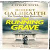 The Running Grave by Robert Galbraith Paperback Book 9781408730973