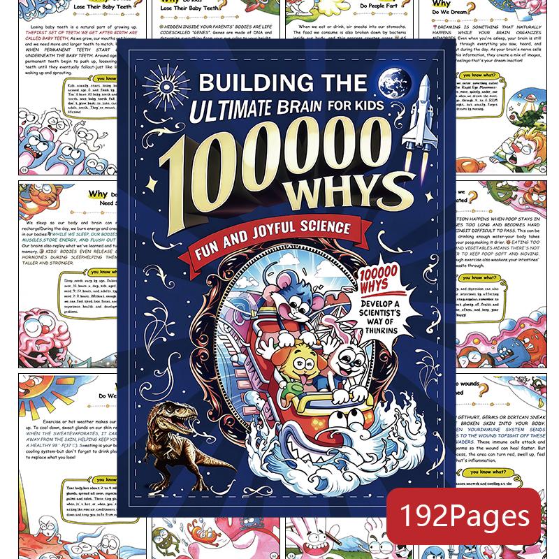Building a Super-Intelligent Brain for Children: the Hundred Thousand Whys Fun Science Encyclopedia  — Color-Illustrated Children s Science 100,000 Whys