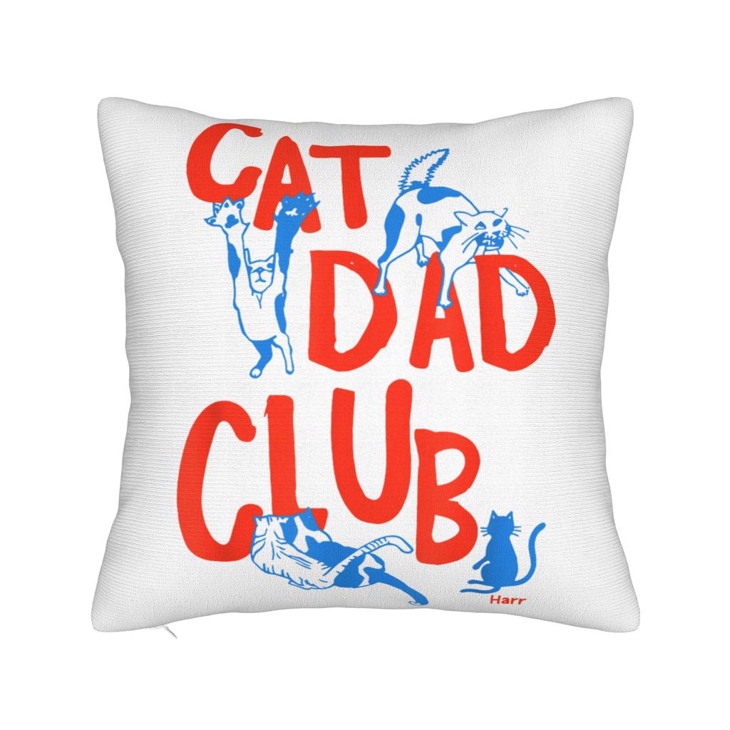 Soft Funny Cat Dad Club Life Pillowcase Polyester Cushion Cover Decorations Father's Day Pet Quote Throw Pillow Case Cover Home
