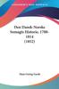 Den Dansk Norske Somagts Historie 1700 1814 1852 by Hans Georg Garde - Paperback Kitabı