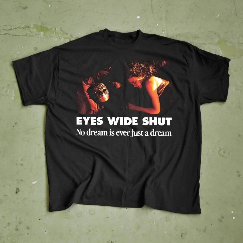 

Eyes Wide Shut TShirt Stanley Kubrick Film Tee Cult Cinema Summer unisex Loose and Breathable cotton Tshirt Top 4XL