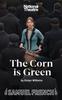 The The Corn Is Green : A Play Book