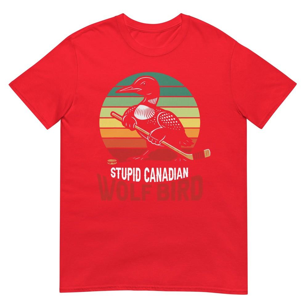 Stupid Canadian Wolf Bird Tshirt S