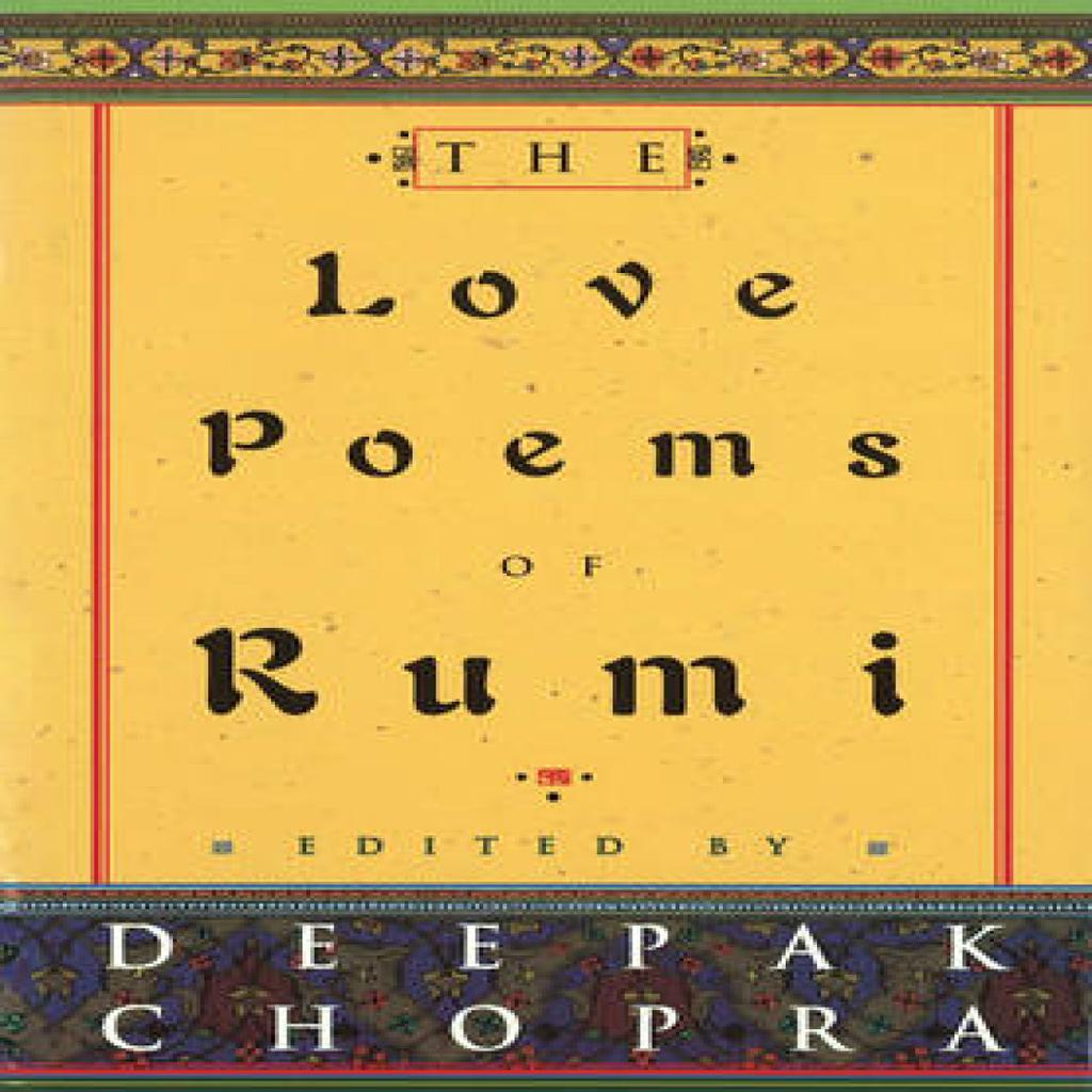 The Love Poems Of Rumi by Dr Deepak Chopra Hardback Book 9780712670401