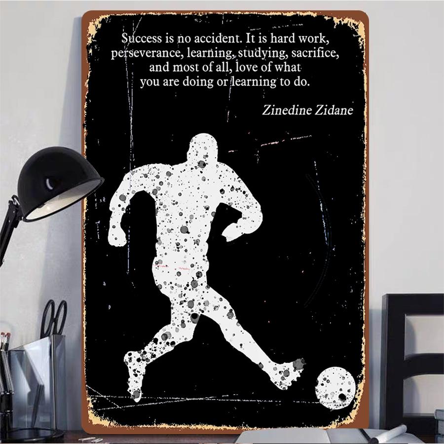 Football Player Zinedine Zidane Success Quote Metal Wall Art Decor for Home Office