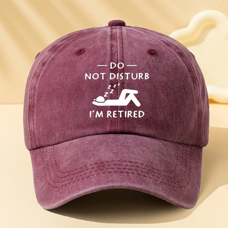 A Stylish Unisex Baseball Cap with a DO NOT DISTURB IM RETIRED Print Featuring a Classic Vintage Washed Design This Lightwe