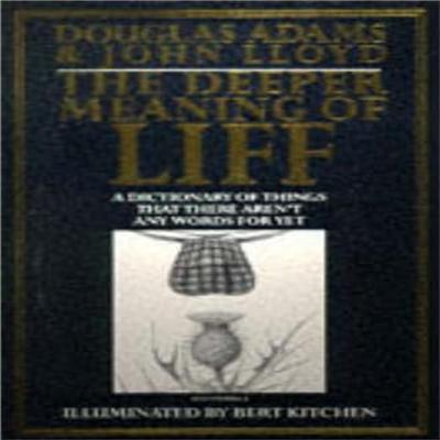 The Deeper Meaning of Liff von John Lloyd Taschenbuch 9780330322201