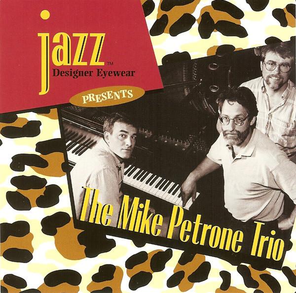 

CD MIKE PETRONE TRIO - A Lot Like Us GB2228 Goblin Bee Reco 1996 Non Japan Jazz Used