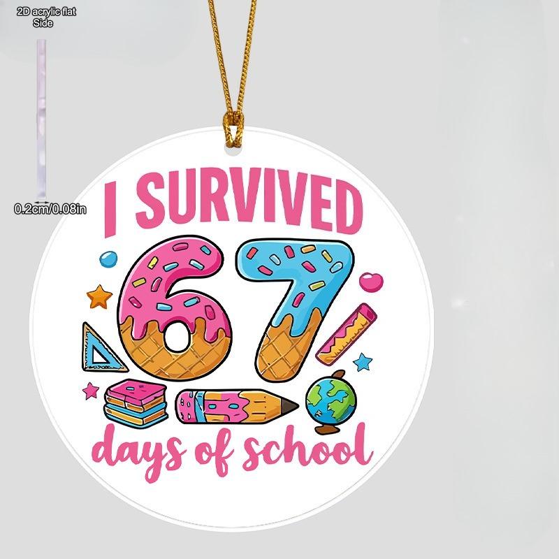 " I Survived 67 Days of School "Ornament, Graduation Suitable for School Milestones, No Electricity Needed, Nurseries, Vintage Home Decor Wall for Bar