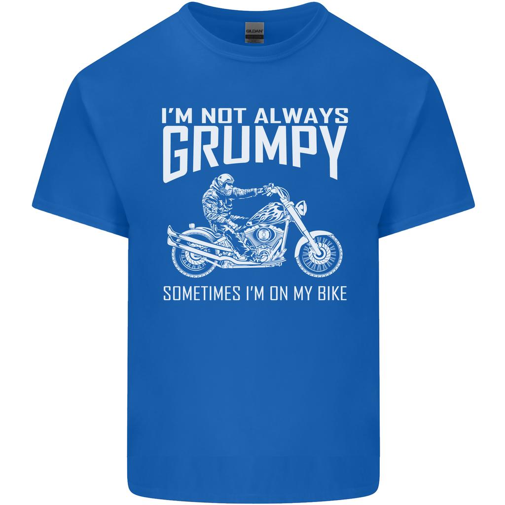 Im Not Always Grumpy Motorbike Motorcycle Unisexs Light Cotton TShirt