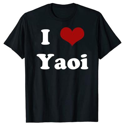 Funny I Love Yaoi Graphic T Shirts Men Casual Cotton Humor Streetwear Tee Shirt Short Sleeve Unisex Loose Crewneck Clothing