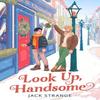 Look Up Handsome by Jack Strange Paperback Book 9780008659585