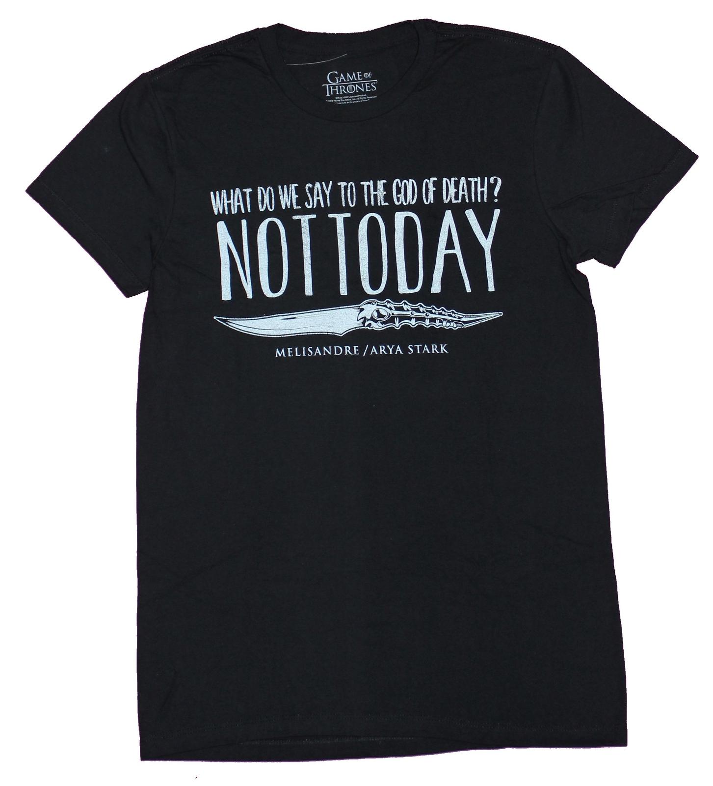 Game of Thrones Mens T-shirt Not Today! What Do We Say to Death S