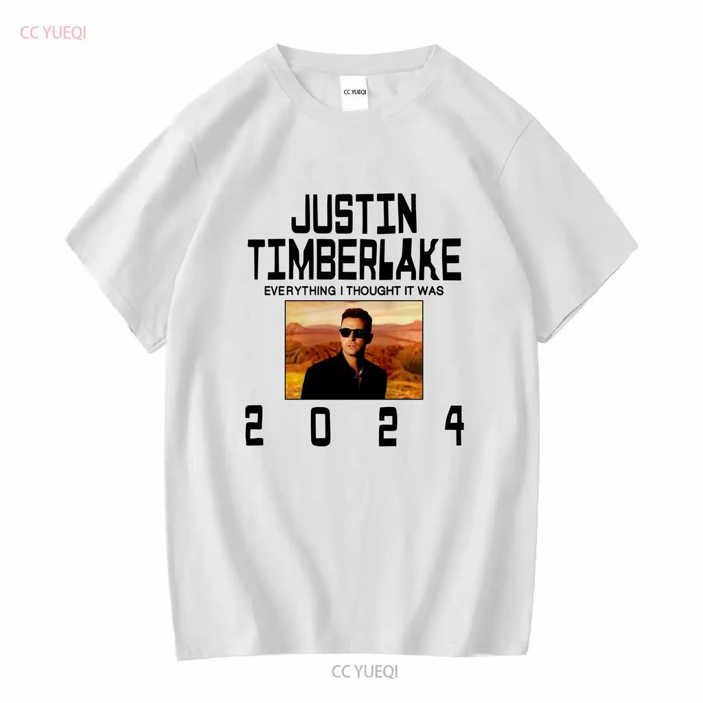 Justin Timberlake Everything I Thought It Was 2024 T Shirt Long or Short Sleeves Vintage Washed Fashion Casual Slightly