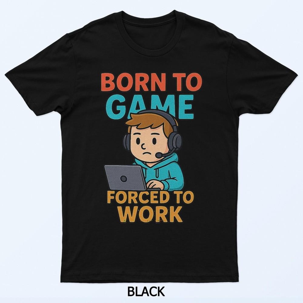 Born to Game T-Shirt
