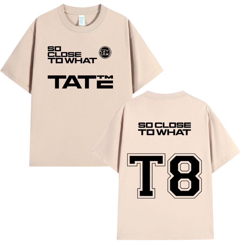 Tate McRae So Close To What T8 2025 Album T-shirt Men Women Clothes Cotton Short Sleeve T-shirts Summer Tee Shirt Tops Fans Gift