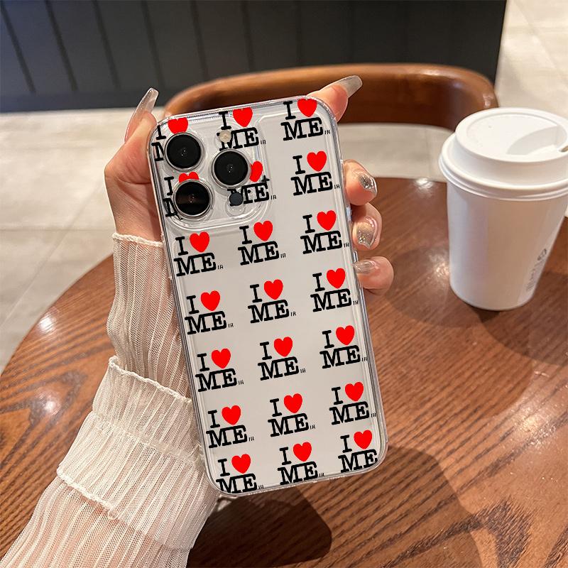 I LOVE ME Self Love Phone Case For iPhone 17 Air 16E 16 15 14 11 Pro Max Plus 13 12 Mini 8 7 X Transparent Shockproof Cover