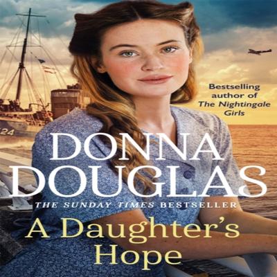 A Daughters Hope by Donna Douglas Paperback Book 9781409190950