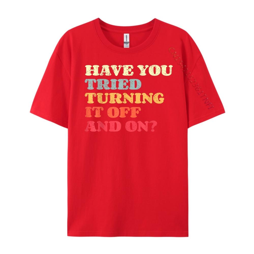 Funny Tech Support I Off On I Tech Engineer Computer It Guy Grahpic Tee Shirt Oversized T Shirt Men Luxury S